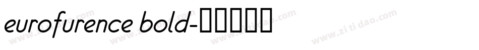 eurofurence bold字体转换
